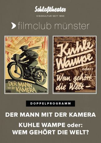 Doppelprogramm: Der Mann mit der Kamera/Kuhle Wampe