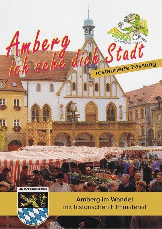 Amberg - Ich sehe dich Stadt