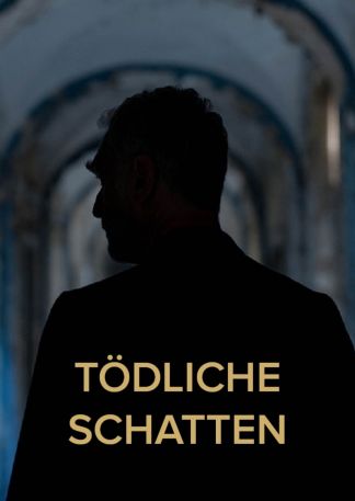 Tödliche Schatten